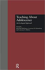 Teaching About Adolescence