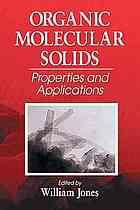 Organic molecular solids  properties and applications