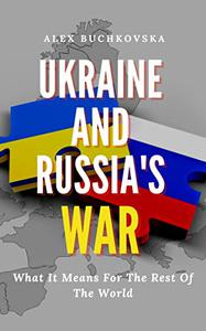 Ukraine and Russia War