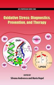 Oxidative Stress Diagnostics, Prevention, and Therapy