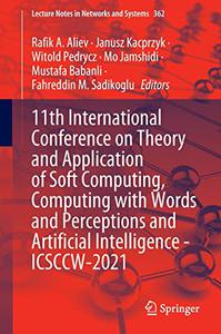 11th International Conference on Theory and Application of Soft Computing, Computing with Words and Perceptions 