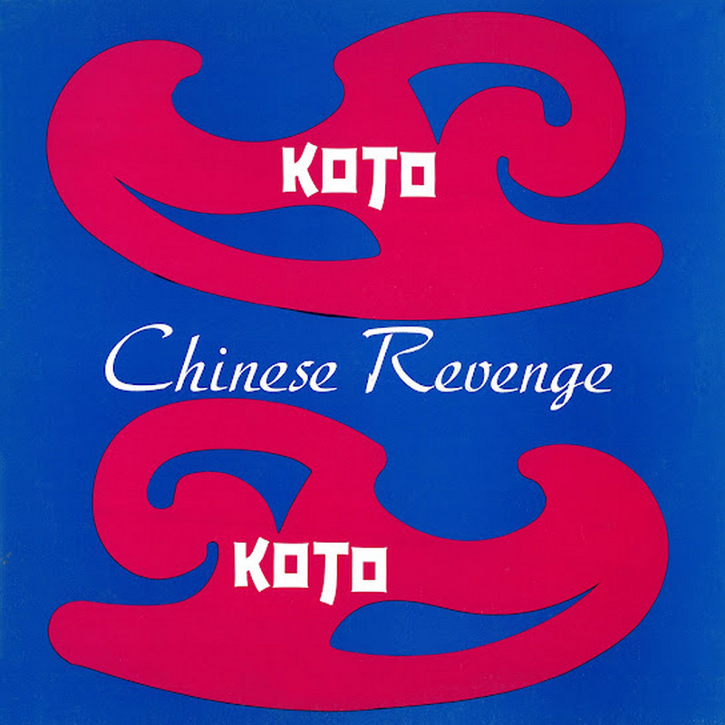 Koto - Chinese Revenge (Remastered 2022) (8 x File, FLAC) 2022 (Lossless)
