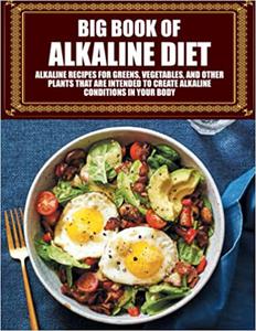 Big Book of ALKALINE DIET
