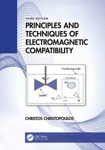 Principles and Techniques of Electromagnetic Compatibility 3rd Edition
