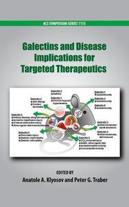 Galectins and Disease Implications for Targeted Therapeutics