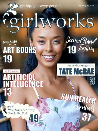 girlworks – July/August 2022