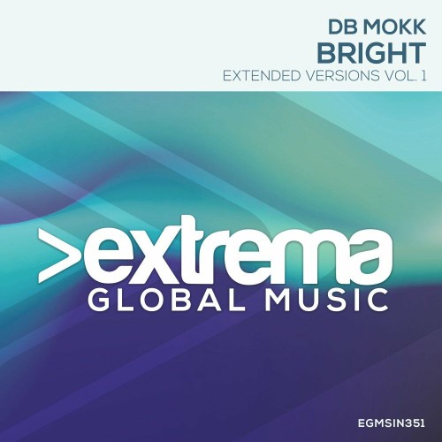VA - Db Mokk - Bright (Extended Versions Vol 1) (2022) (MP3)