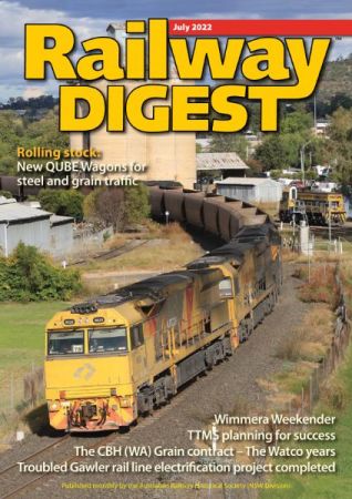 Railway Digest   July 2022