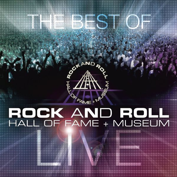 The Best of Rock and Roll Hall of Fame + Museum Live (2022) FLAC