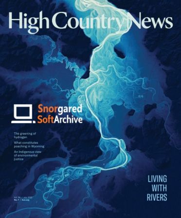 High Country News – July 2022