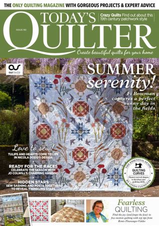 Today's Quilter   Issue 90, 2022