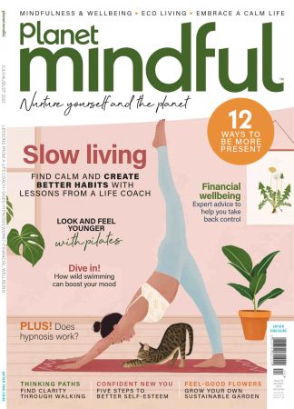 Planet Mindful   Issue 24, July/August 2022