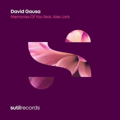 VA - David Gausa & Alex Lark - Memories Of You (2022) (MP3)
