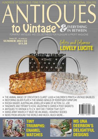 Antiques to Vintage   Issue 81, Summer 2022