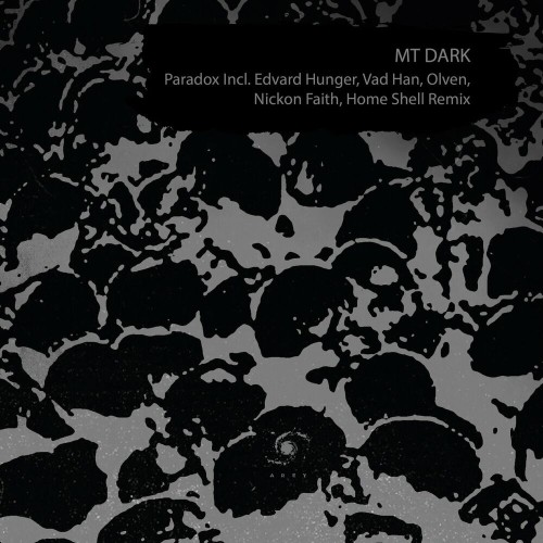 VA - MT DARK - Paradox (Remixes) (2022) (MP3)