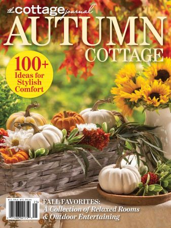 The Cottage Journal   Autumn Cottage Issue 2022