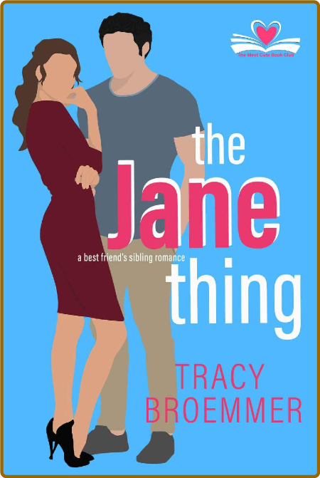 The Jane Thing (The Meet Cute B - Tracy Broemmer