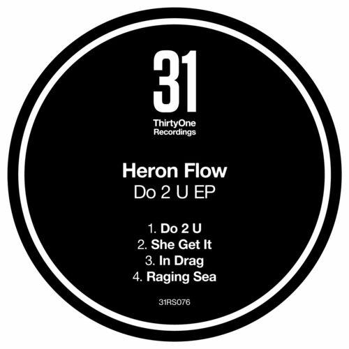 VA - Heron Flow - Do 2 U EP (2022) (MP3)