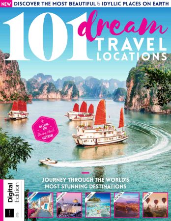 101 Dream Travel Locations   3rd Edition, 2022