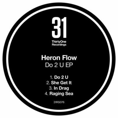 VA - Heron Flow - Do 2 U EP (2022) (MP3)