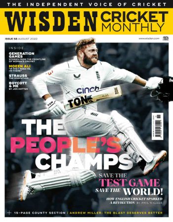 Wisden Cricket Monthly   Issue 58, August 2022