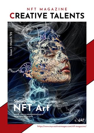 Creative Talents   NFT Magazine Issue 01, March 2022