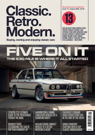 Classic.Retro.Modern. Magazine   Issue 13, August 2022