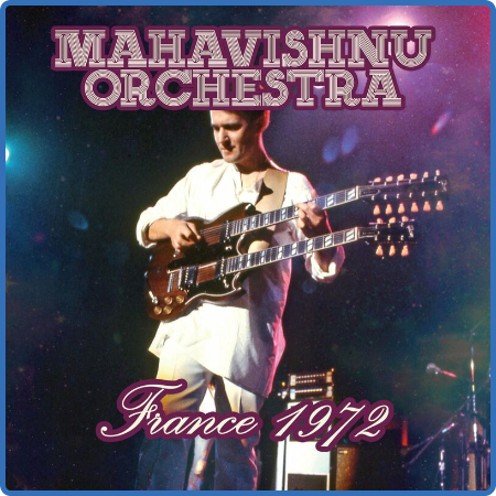 Mahavishnu Orchestra - Festival de Chateauvallon, 1972 (2022) 