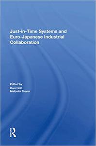 Just-in-Time Systems and Euro-Japanese Industrial Collaboration