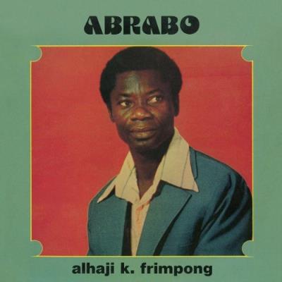 VA - Alhaji K Frimpong - Abrabo (2022) (MP3)