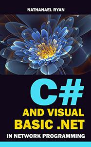 C# And Visual Basic .net In Network Programming