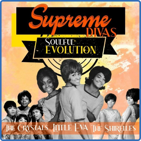 Various Artists - Supreme Divas (Soulful Evolution) (2022)