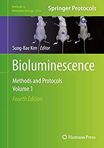 Bioluminescence Methods and Protocols, Volume 1