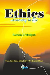 Ethics Learning to live