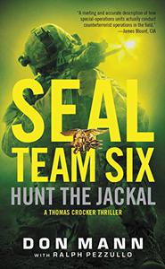 SEAL Team Six Hunt the Jackal