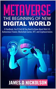 Metaverse - The Beginning of New Digital World