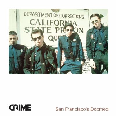 VA - Crime - San Francisco's Doomed (2022) (MP3)