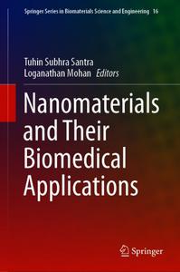 Nanomaterials and Their Biomedical Applications