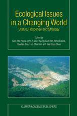 Ecological Issues in a Changing World Status, Response and Strategy