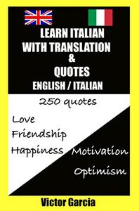 Learn Italian with translation - 250 quotes