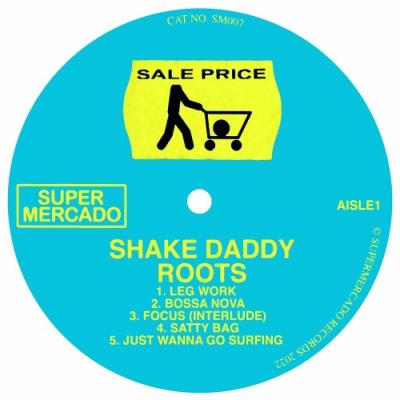 VA - Shake Daddy - Roots (2022) (MP3)