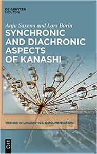 Synchronic and Diachronic Aspects of Kanashi