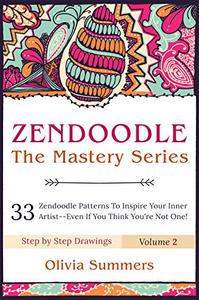 Zendoodle 33 Zendoodle Patterns to Inspire Your Inner Artist–Even if You Think You’re Not One