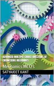 Advanced Multiple Choice Questions of Engineering Mechanics Mechanics MCQ's