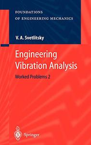 Engineering Vibration Analysis Worked Problems 2