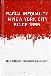Racial Inequality in New York City since 1965
