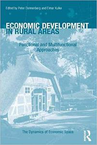 Economic Development in Rural Areas Functional and Multifunctional Approaches