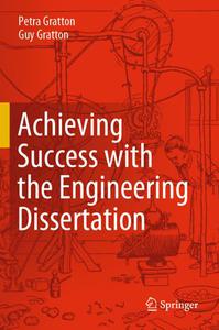 Achieving Success with the Engineering Dissertation 