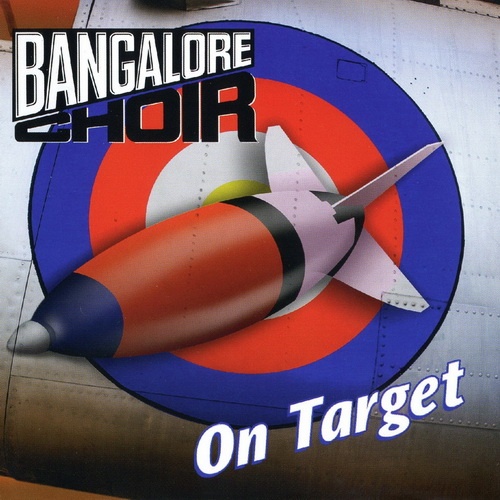 Bangalore Choir - On Target 1992 (Reissue 2010 European Edition)