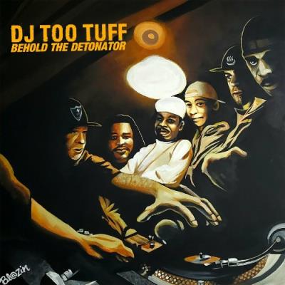VA - DJ Too Tuff - Behold The Detonator (2022) (MP3)